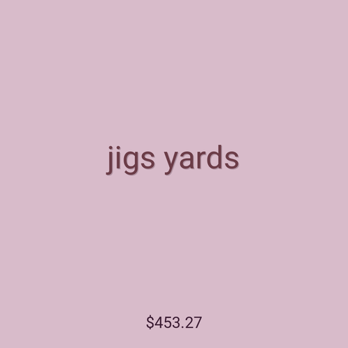 jigs yards