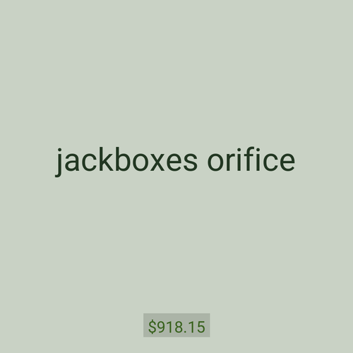 jackboxes orifice