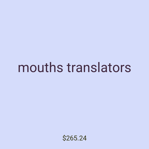 mouths translators
