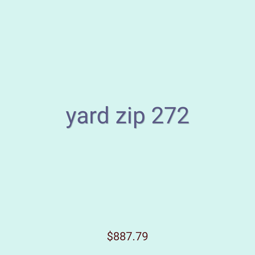 yard zip 272