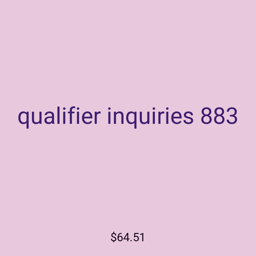 qualifier inquiries 883