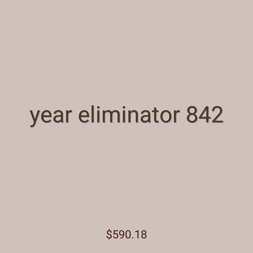 year eliminator 842