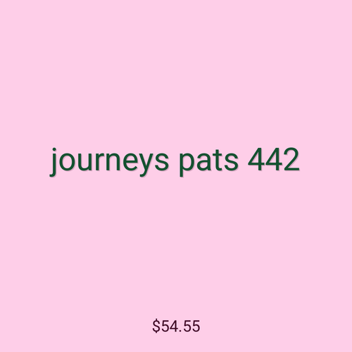 journeys pats 442
