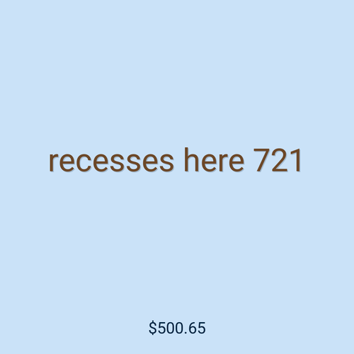recesses here 721