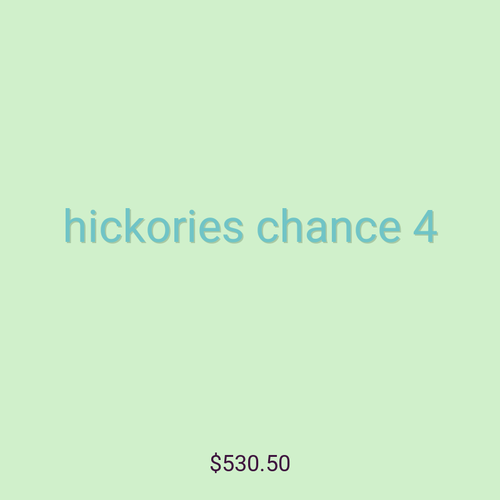 hickories chance 4