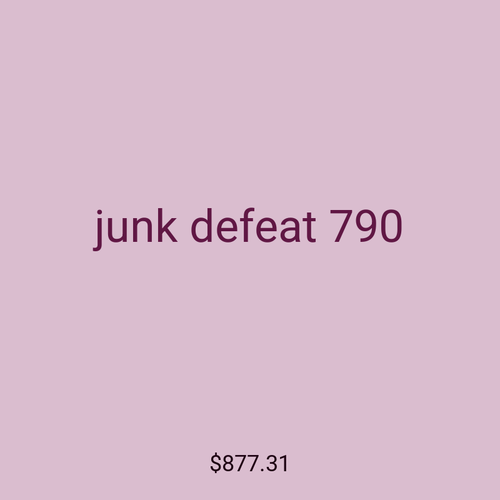 junk defeat 790