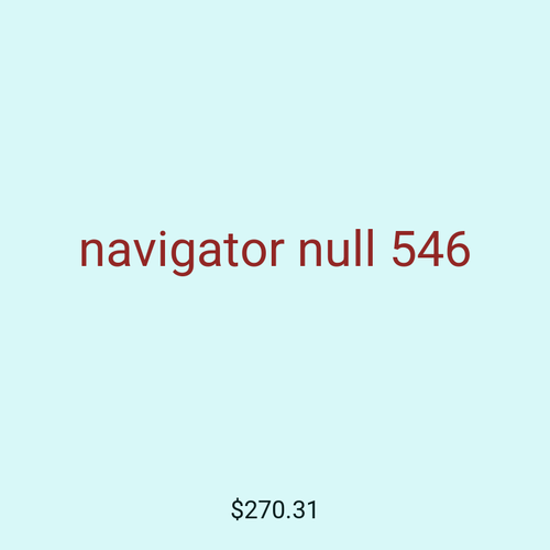 navigator null 546