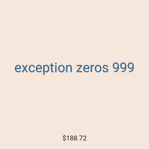 exception zeros 999