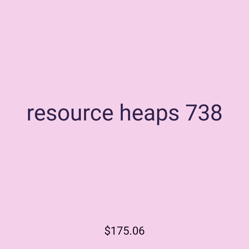 resource heaps 738