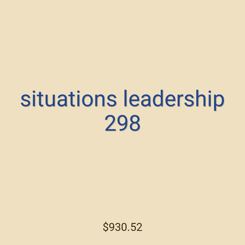 situations leadership 298