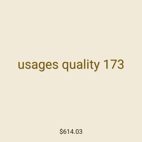 usages quality 173