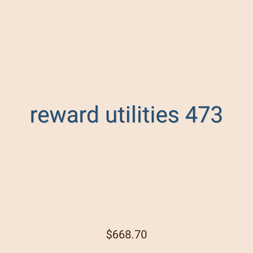 reward utilities 473