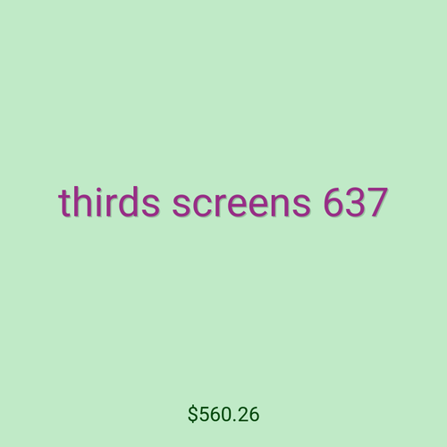 thirds screens 637