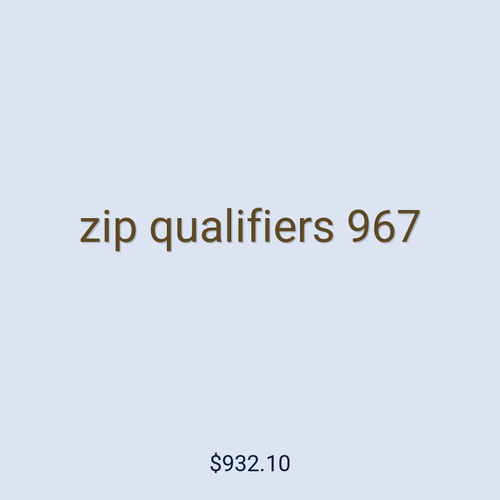 zip qualifiers 967