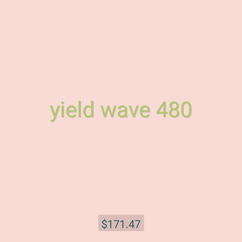 yield wave 480