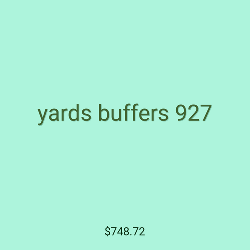 yards buffers 927