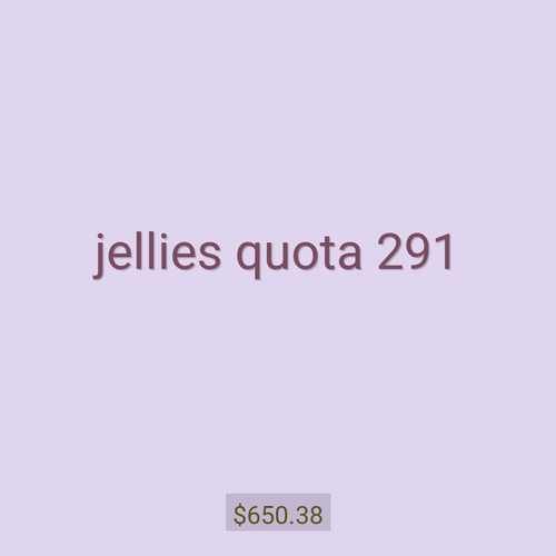 jellies quota 291