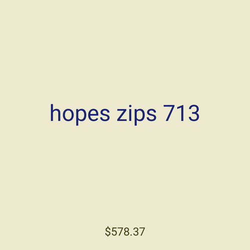 hopes zips 713