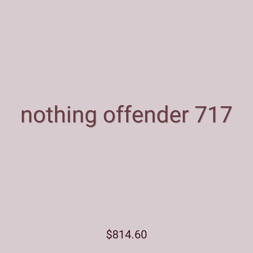 nothing offender 717