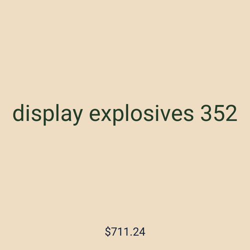 display explosives 352
