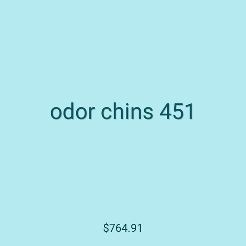 odor chins 451
