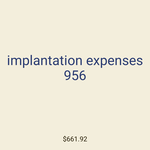 implantation expenses 956
