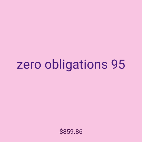 zero obligations 95