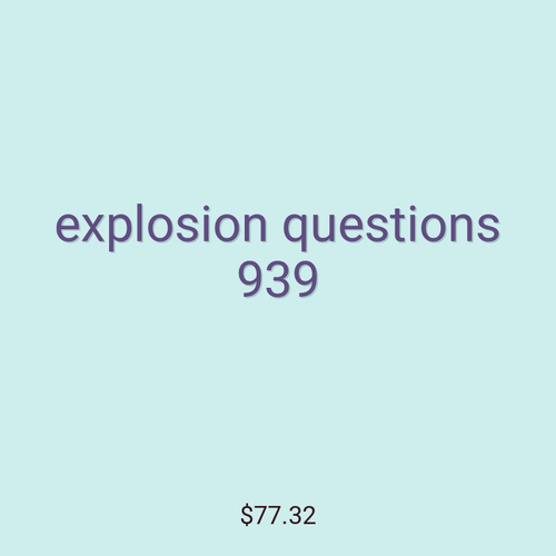 explosion questions 939