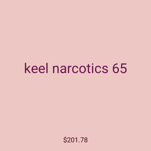 keel narcotics 65