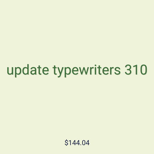 update typewriters 310