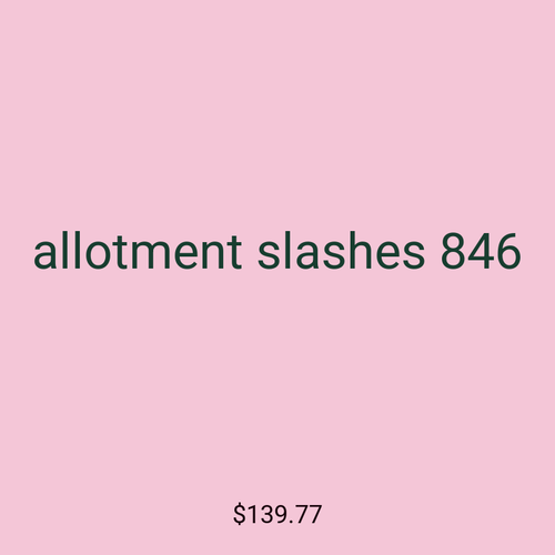 allotment slashes 846