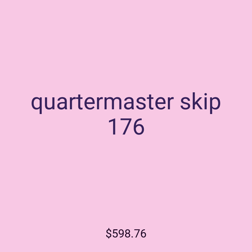 quartermaster skip 176