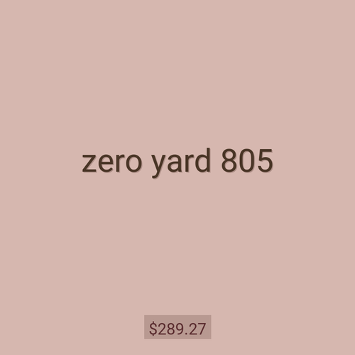zero yard 805