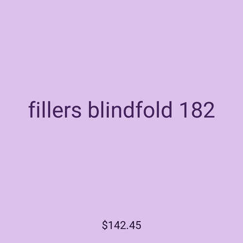 fillers blindfold 182