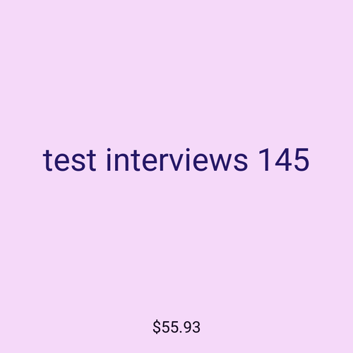 test interviews 145