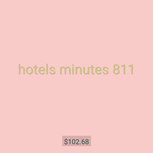 hotels minutes 811