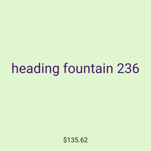 heading fountain 236