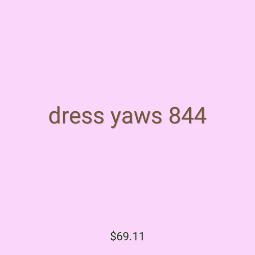 dress yaws 844