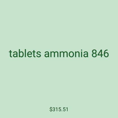 tablets ammonia 846