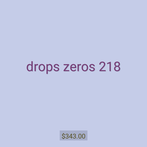 drops zeros 218