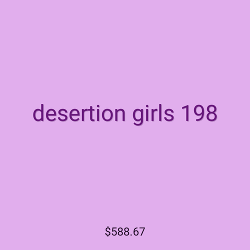 desertion girls 198