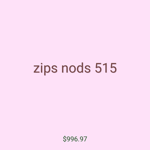zips nods 515
