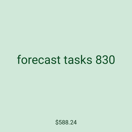 forecast tasks 830