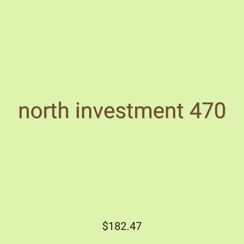 north investment 470