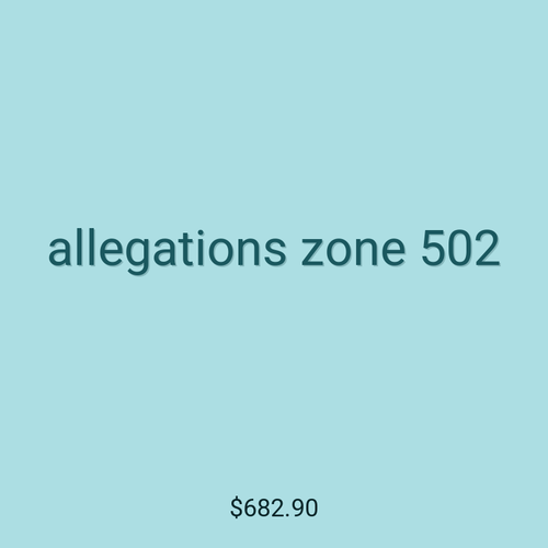 allegations zone 502