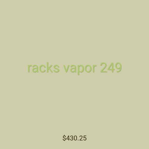 racks vapor 249