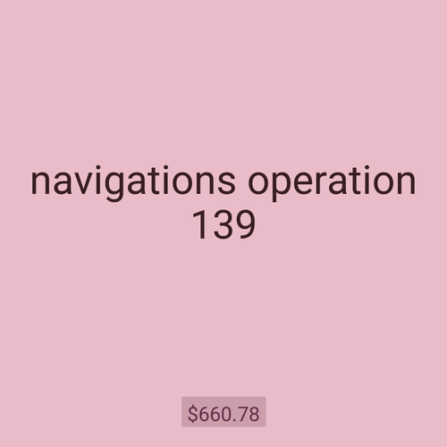 navigations operation 139