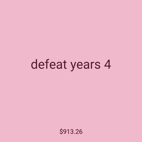defeat years 4