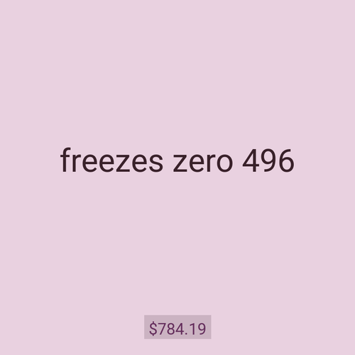 freezes zero 496