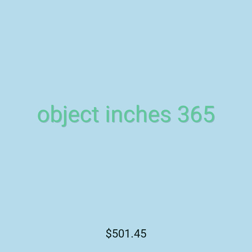 object inches 365
